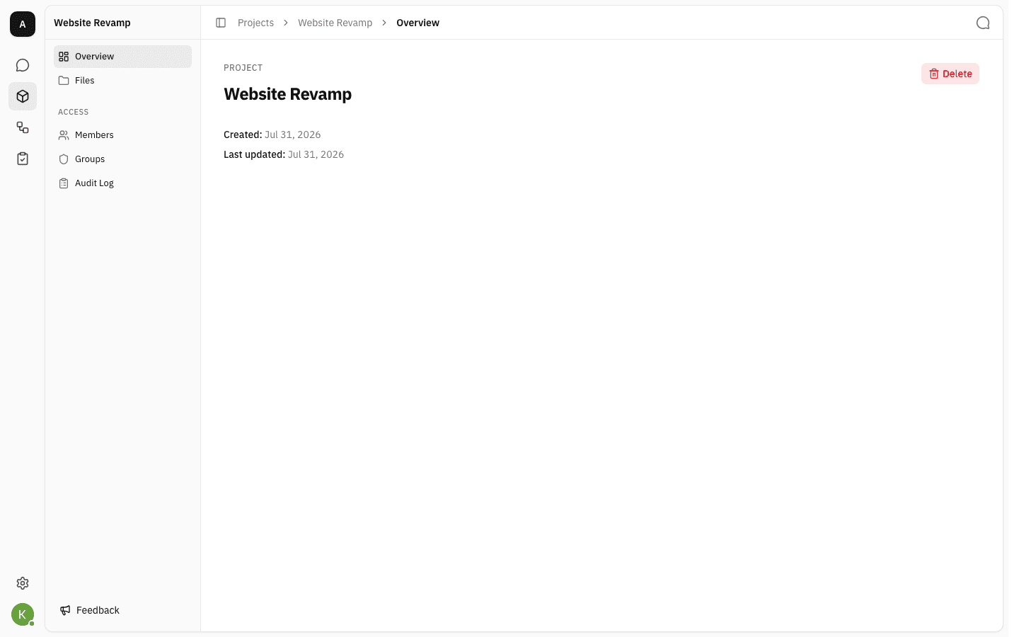 Overview page of the Website Revamp project, showing the PROJECT label, the project name, created and last updated dates, a Delete button top right, and a project sidebar listing Overview, Files, Members, Groups and Audit Log