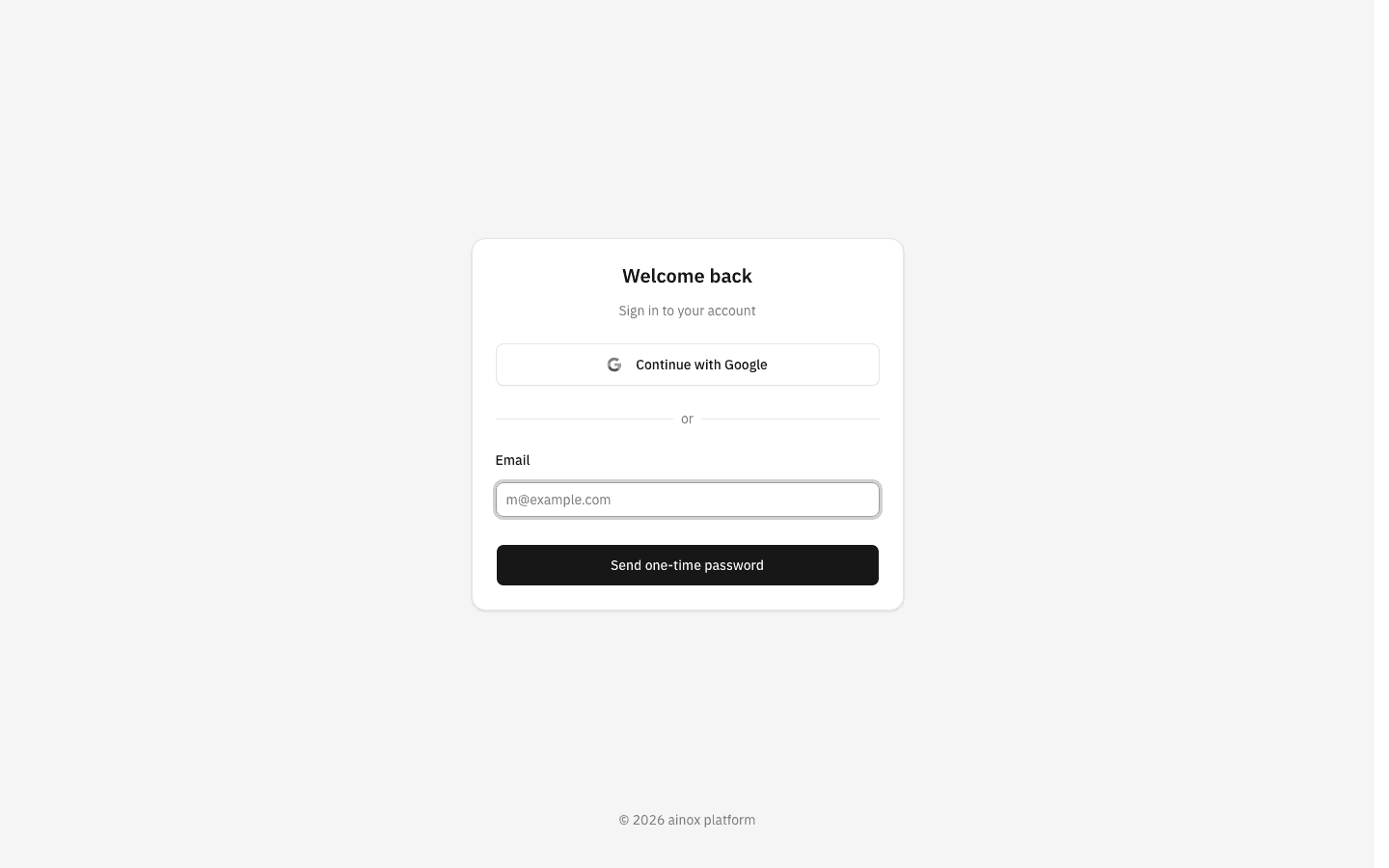 The sign-in screen with a "Continue with Google" button, an Email field and a "Send one-time password" button